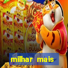 milhar mais atrasada na federal